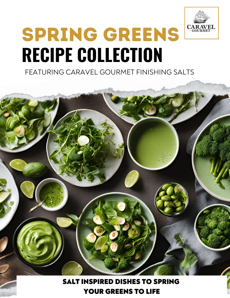 The Salty Chef - Spring Greens - Recipe Collection