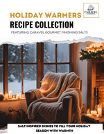 The Salty Chef - Holiday Warmers - Recipe Collection